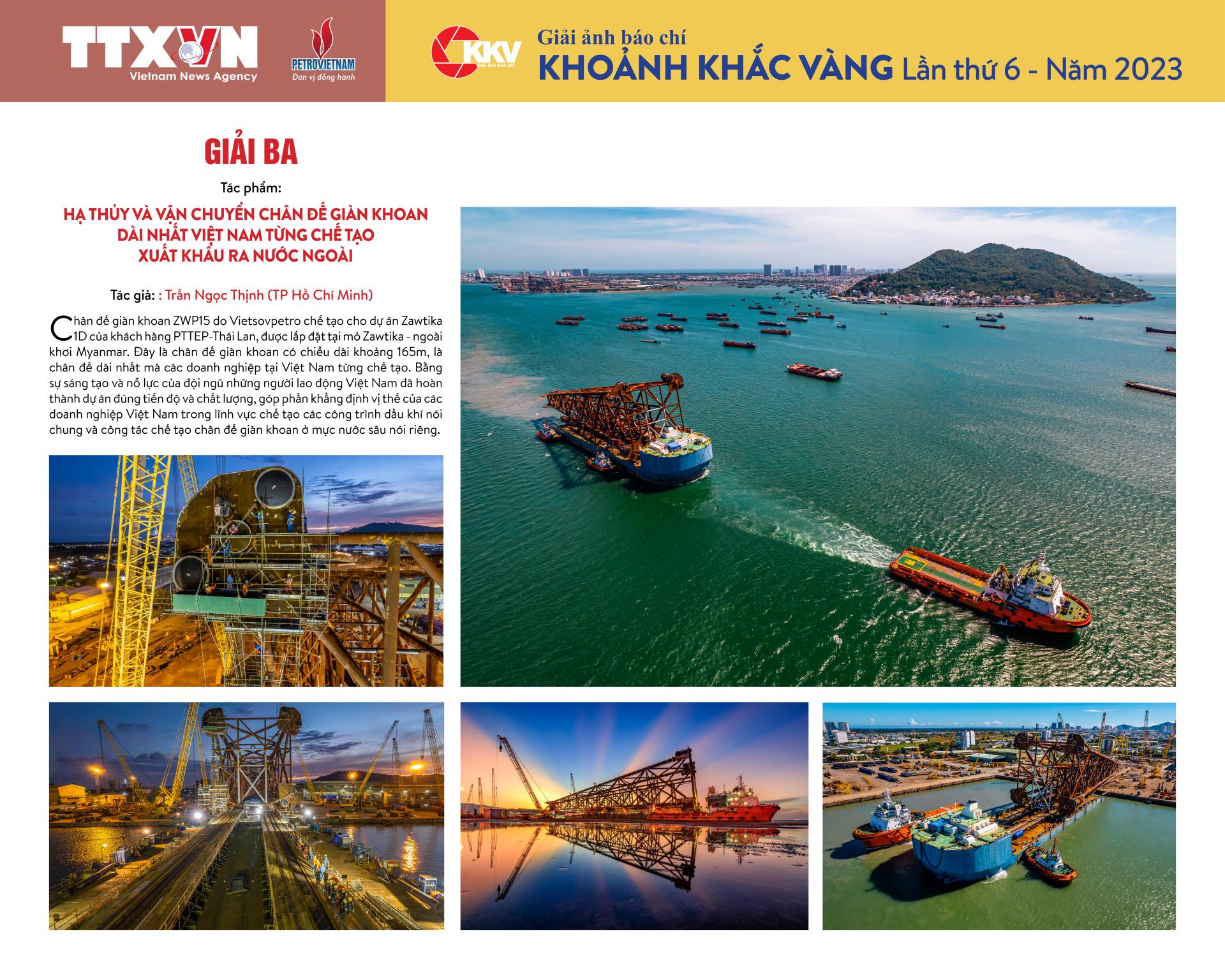 Hạ thủy và vận chuyển chân đế giàn khoan dài nhất Việt Nam từng chế tạo xuất khẩu ra nước ngoài